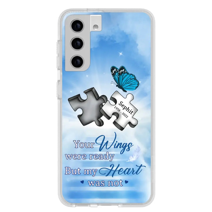 Custom Personalized Memorial Puzzle Butterfly Phone Case - Memorial Gift Idea - Your Wings Were Ready But My Heart Was Not - Case for iPhone/Samsung