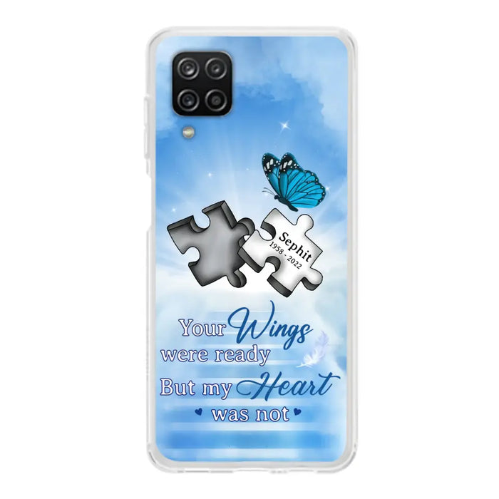 Custom Personalized Memorial Puzzle Butterfly Phone Case - Memorial Gift Idea - Your Wings Were Ready But My Heart Was Not - Case for iPhone/Samsung