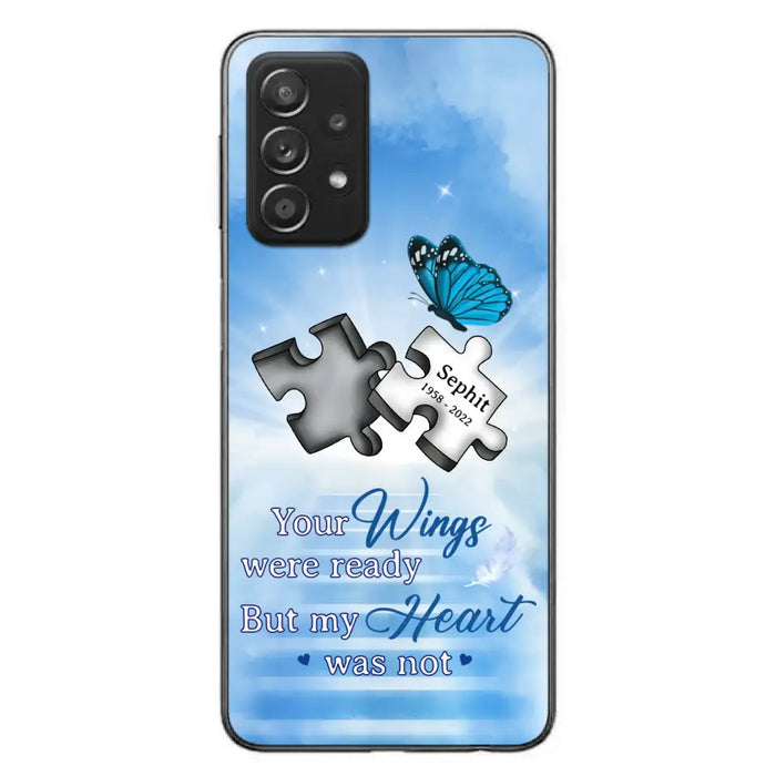 Custom Personalized Memorial Puzzle Butterfly Phone Case - Memorial Gift Idea - Your Wings Were Ready But My Heart Was Not - Case for iPhone/Samsung