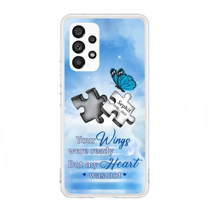 Custom Personalized Memorial Puzzle Butterfly Phone Case - Memorial Gift Idea - Your Wings Were Ready But My Heart Was Not - Case for iPhone/Samsung