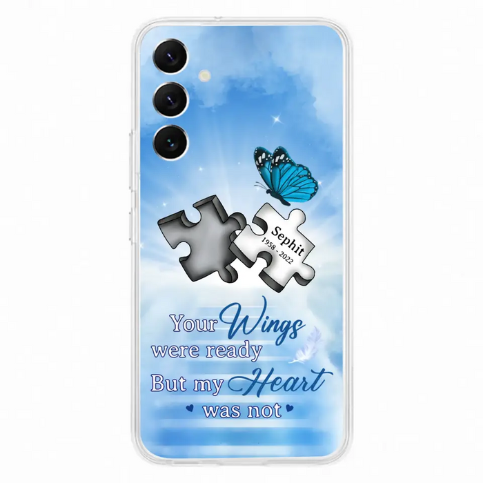 Custom Personalized Memorial Puzzle Butterfly Phone Case - Memorial Gift Idea - Your Wings Were Ready But My Heart Was Not - Case for iPhone/Samsung