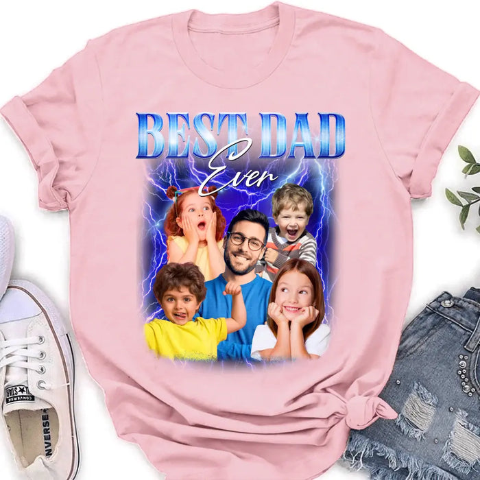 Custom Personalized Dad Photo Shirt/Hoodie - Upto 5 Photos - Gift Idea For Father's Day - Best Dad Ever