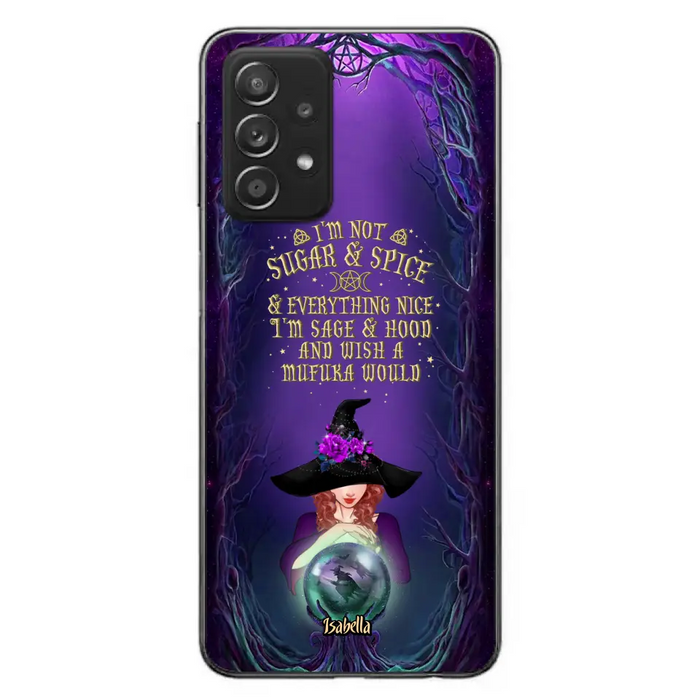 Custom Personalized Witch Phone Case - Gift Idea for Witch Lovers - I'm Not Sugar & Spice & Everything Nice - Case for iPhone/Samsung