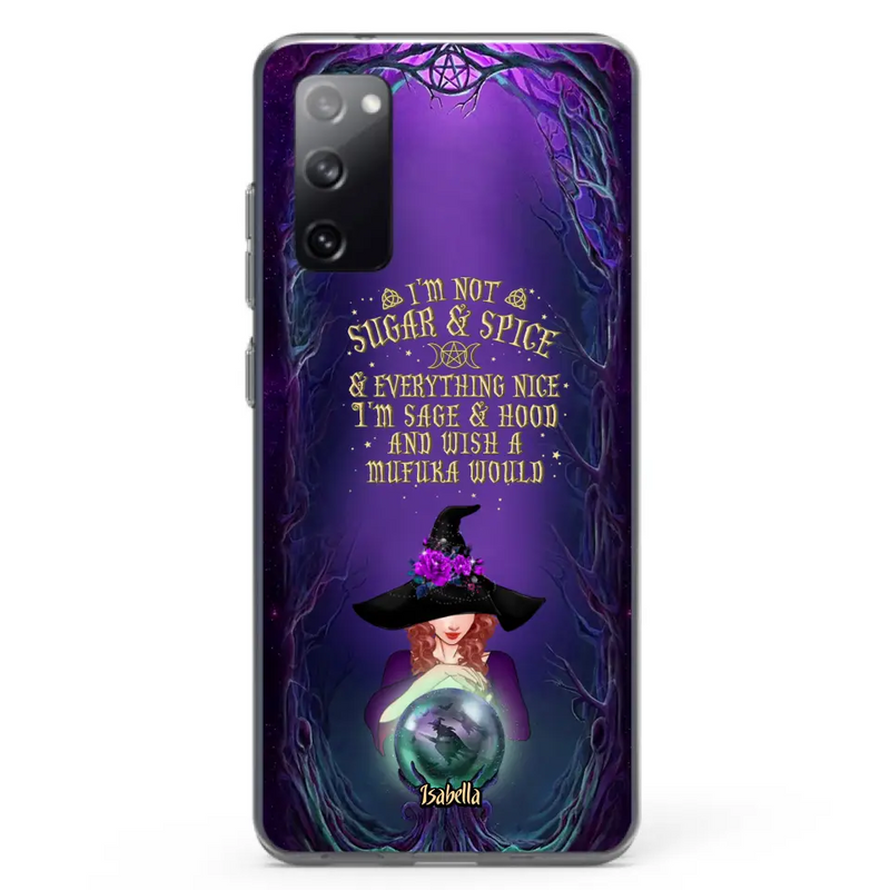 Custom Personalized Witch Phone Case - Gift Idea for Witch Lovers - I'm Not Sugar & Spice & Everything Nice - Case for iPhone/Samsung