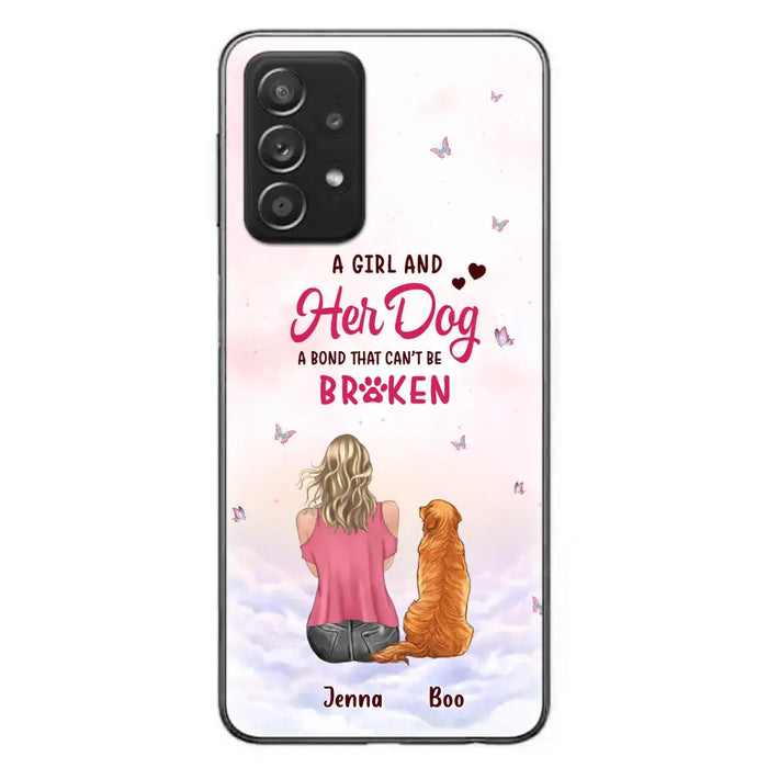 Custom Personalized Dog Mom Phone Case - Upto 5 Dogs - Gift Idea For Dog Lovers - A Girl And Her Dog A Bond That Can't Be Broken - Case for iPhone/Samsung