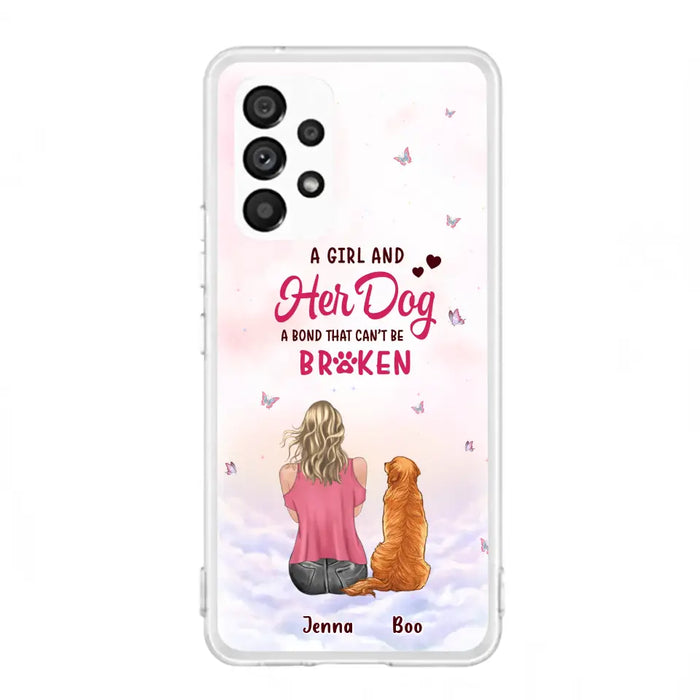 Custom Personalized Dog Mom Phone Case - Upto 5 Dogs - Gift Idea For Dog Lovers - A Girl And Her Dog A Bond That Can't Be Broken - Case for iPhone/Samsung