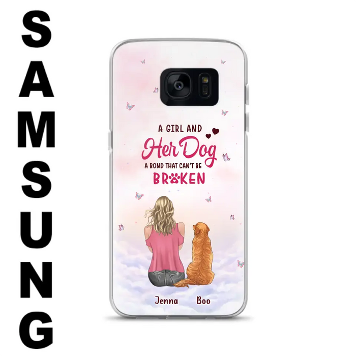 Custom Personalized Dog Mom Phone Case - Upto 5 Dogs - Gift Idea For Dog Lovers - A Girl And Her Dog A Bond That Can't Be Broken - Case for iPhone/Samsung