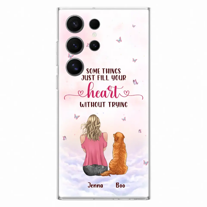 Custom Personalized Dog Mom Phone Case - Upto 5 Dogs - Gift Idea For Dog Lovers - Some Things Just Fill Your Heart Without Trying - Case for iPhone/Samsung