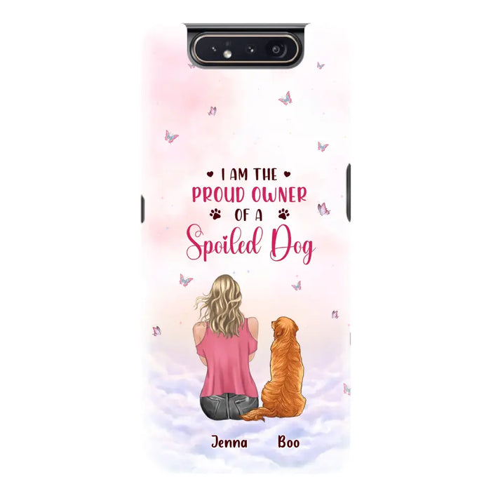 Custom Personalized Dog Mom Phone Case - Upto 5 Dogs - Gift Idea For Dog Lovers - I Am The Proud Owner Of A Spoiled Dog - Case for iPhone/Samsung