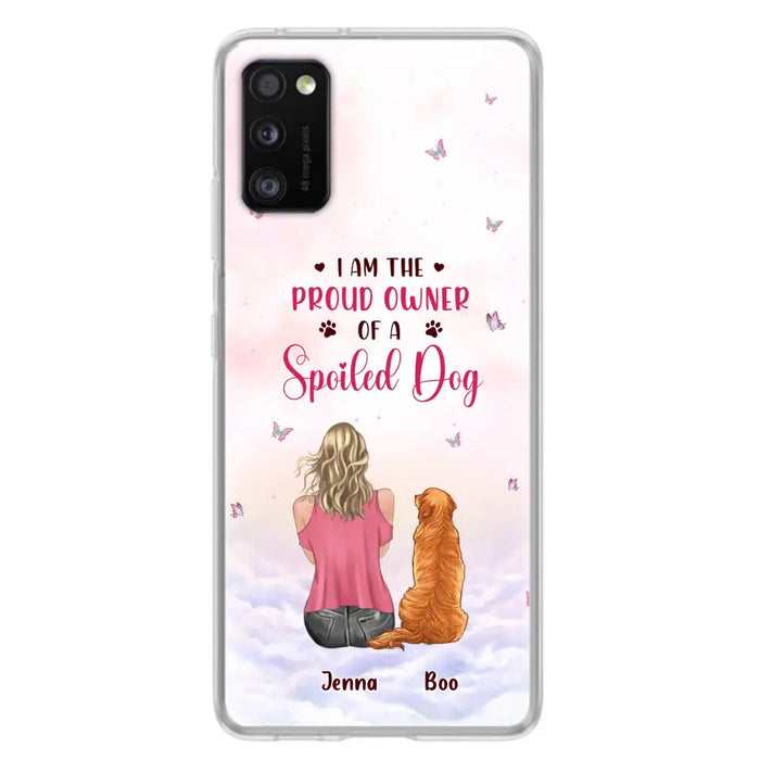 Custom Personalized Dog Mom Phone Case - Upto 5 Dogs - Gift Idea For Dog Lovers - I Am The Proud Owner Of A Spoiled Dog - Case for iPhone/Samsung