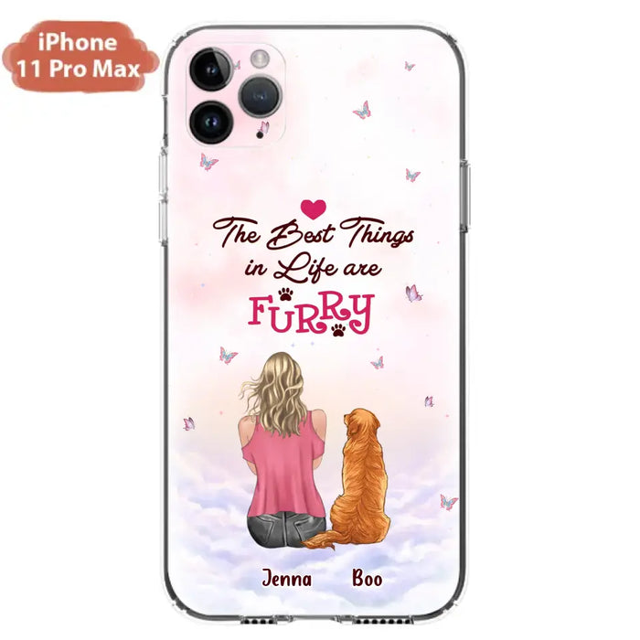 Custom Personalized Dog Mom Phone Case - Upto 5 Dogs - Gift Idea For Dog Lovers - The Best Things In Life Are Furry - Case for iPhone/Samsung