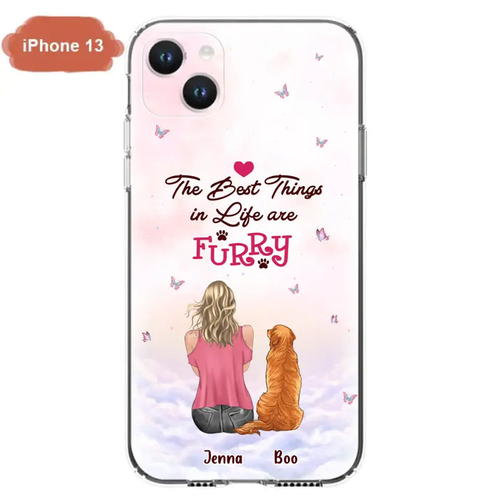 Custom Personalized Dog Mom Phone Case - Upto 5 Dogs - Gift Idea For Dog Lovers - The Best Things In Life Are Furry - Case for iPhone/Samsung