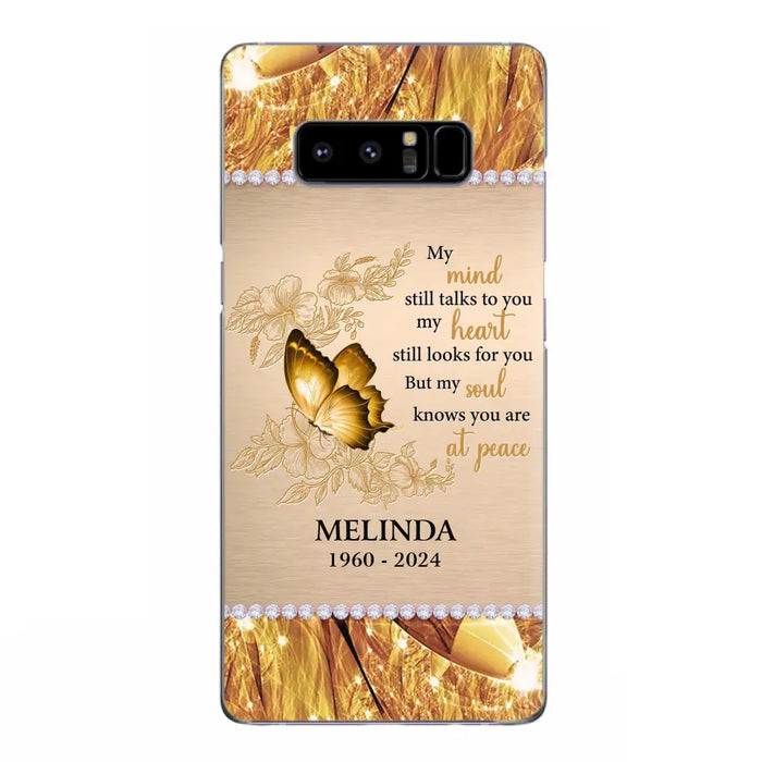 Custom Personalized Memorial Butterfly Phone Case - Memorial Gift Idea - My Mind Still Talks To You - Case for iPhone/Samsung