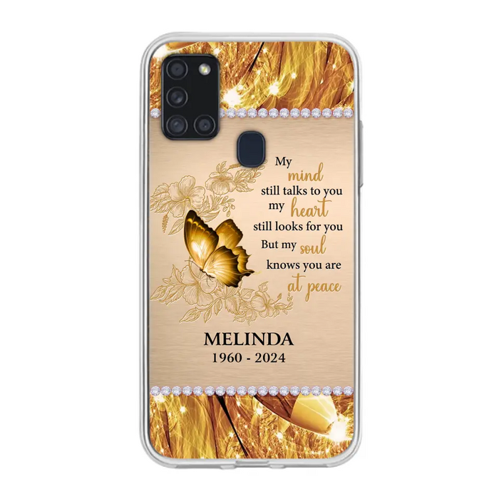 Custom Personalized Memorial Butterfly Phone Case - Memorial Gift Idea - My Mind Still Talks To You - Case for iPhone/Samsung