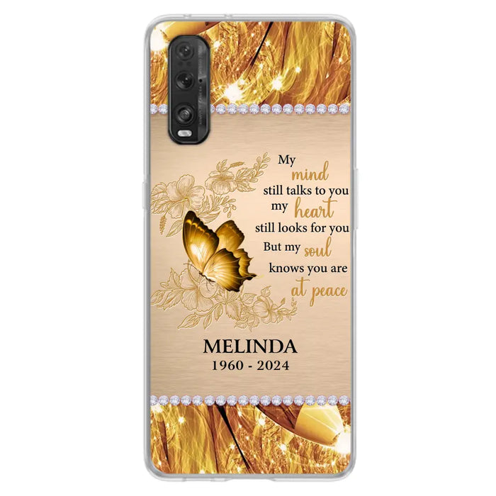 Custom Personalized Memorial Butterfly Phone Case - Memorial Gift Idea - My Mind Still Talks To You - Case for Xiaomi/ Huawei/ Oppo