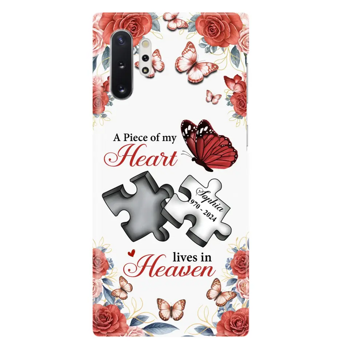 Custom Personalized Memorial Phone Case - Memorial Gift Idea - A Piece Of My Heart Lives In Heaven - Case for iPhone/Samsung