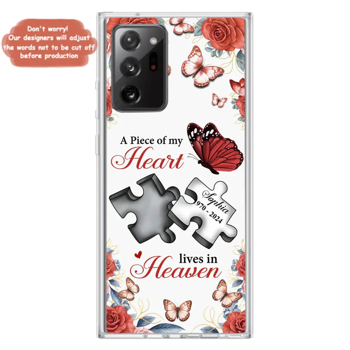 Custom Personalized Memorial Phone Case - Memorial Gift Idea - A Piece Of My Heart Lives In Heaven - Case for iPhone/Samsung