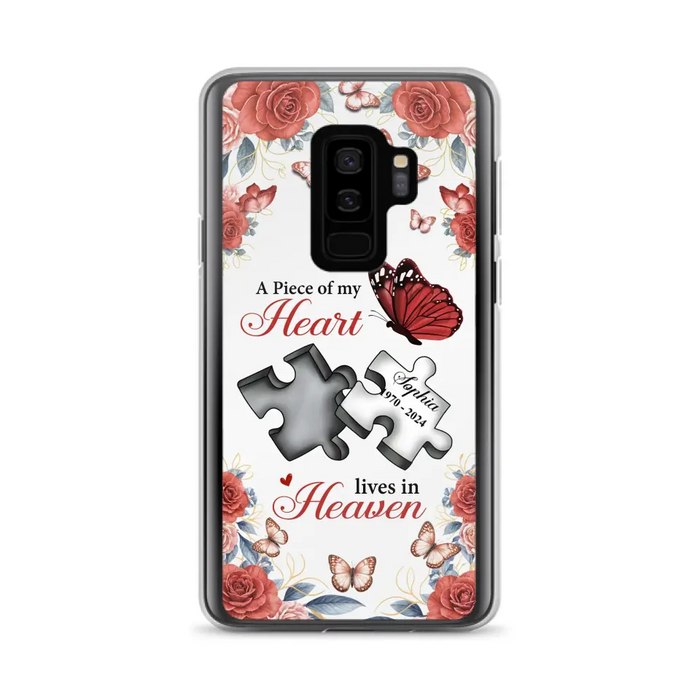 Custom Personalized Memorial Phone Case - Memorial Gift Idea - A Piece Of My Heart Lives In Heaven - Case for iPhone/Samsung