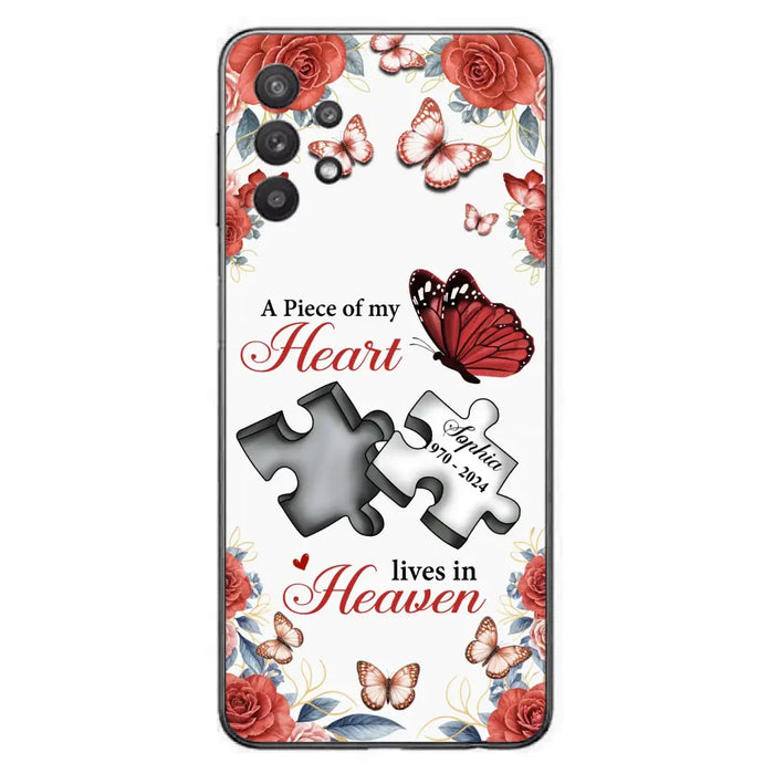 Custom Personalized Memorial Phone Case - Memorial Gift Idea - A Piece Of My Heart Lives In Heaven - Case for iPhone/Samsung