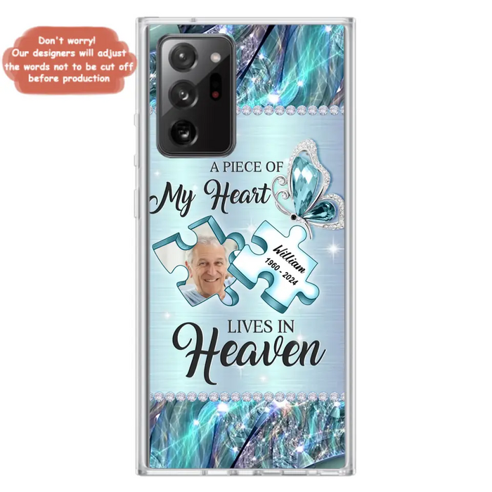 Custom Personalized Memorial Photo Phone Case - Memorial Gift Idea for Father's Day -  A Piece Of My Heart Lives In Heaven - Case for iPhone/Samsung