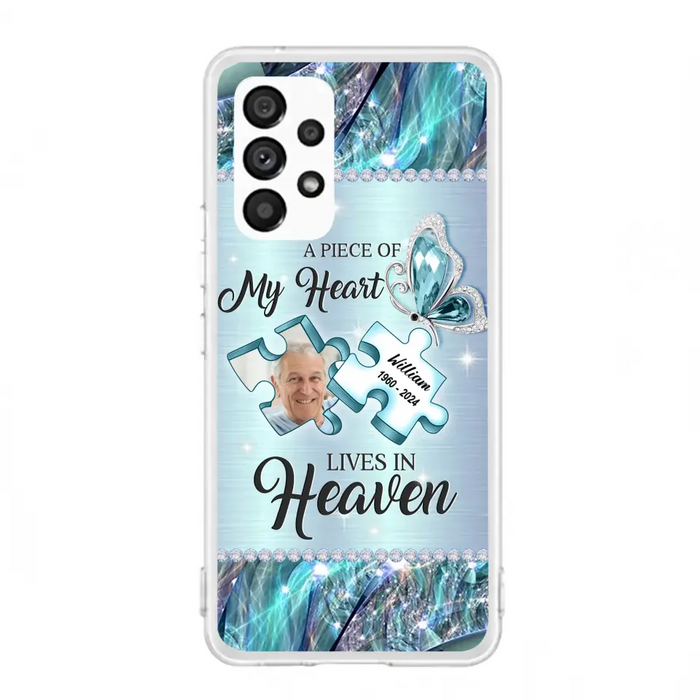 Custom Personalized Memorial Photo Phone Case - Memorial Gift Idea for Father's Day -  A Piece Of My Heart Lives In Heaven - Case for iPhone/Samsung