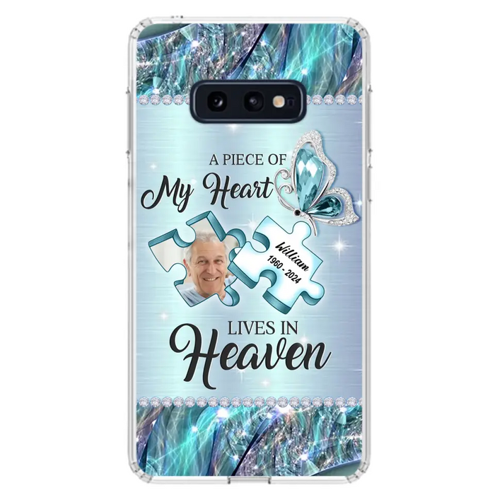 Custom Personalized Memorial Photo Phone Case - Memorial Gift Idea for Father's Day -  A Piece Of My Heart Lives In Heaven - Case for iPhone/Samsung