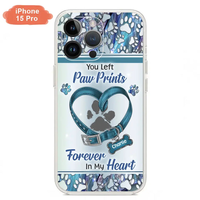 Custom Personalized Memorial Dog Collar Phone Case - Memorial Gift Idea For Dog Lover - You Left Paw Prints Forever In My Heart - Case for iPhone/ Samsung