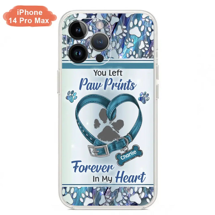 Custom Personalized Memorial Dog Collar Phone Case - Memorial Gift Idea For Dog Lover - You Left Paw Prints Forever In My Heart - Case for iPhone/ Samsung