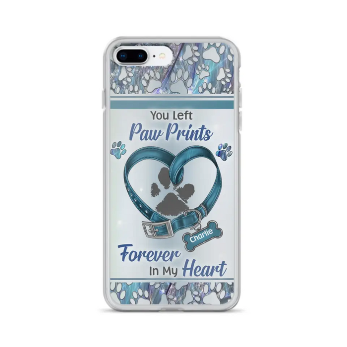 Custom Personalized Memorial Dog Collar Phone Case - Memorial Gift Idea For Dog Lover - You Left Paw Prints Forever In My Heart - Case for iPhone/ Samsung