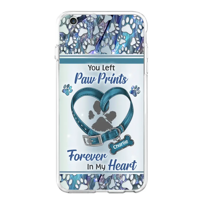 Custom Personalized Memorial Dog Collar Phone Case - Memorial Gift Idea For Dog Lover - You Left Paw Prints Forever In My Heart - Case for iPhone/ Samsung