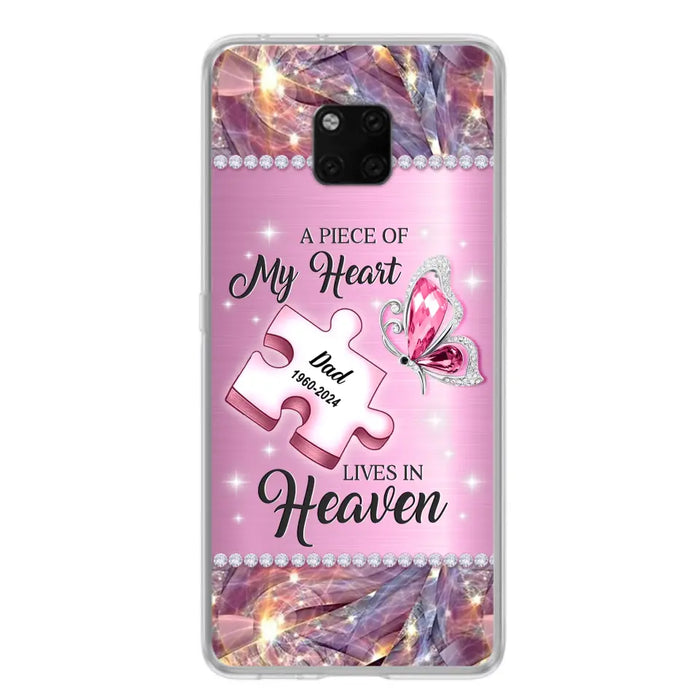 Custom Personalized Memorial Piece Phone Case - Memorial Gift Idea for Father's Day - A Piece Of My Heart Lives In Heaven - Case for Xiaomi/ Huawei/ Oppo