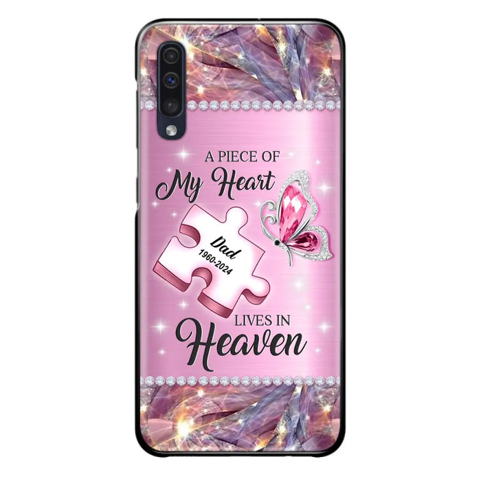 Custom Personalized Memorial Piece Phone Case - Memorial Gift Idea for Father's Day - A Piece Of My Heart Lives In Heaven - Case for iPhone/ Samsung