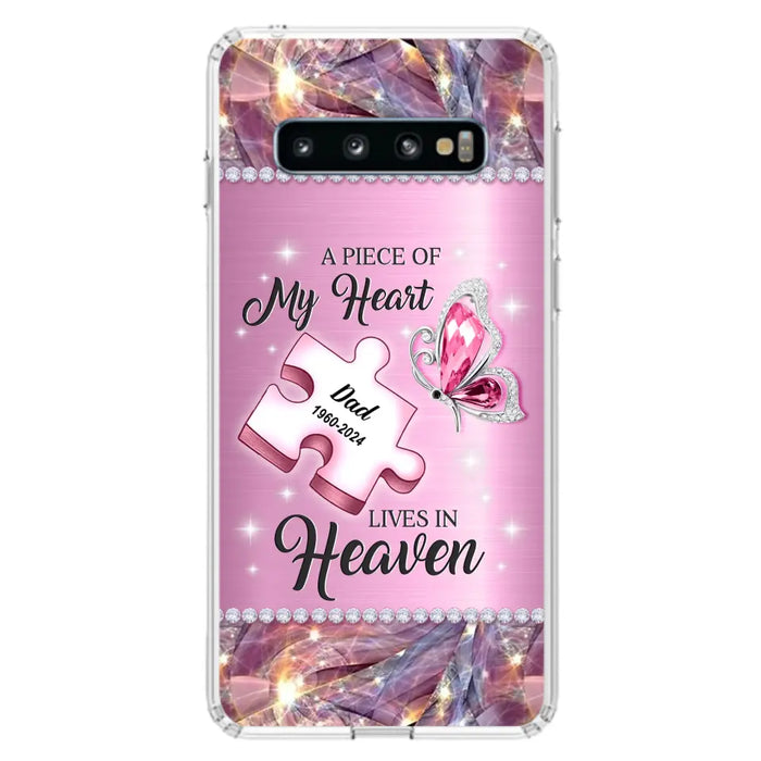 Custom Personalized Memorial Piece Phone Case - Memorial Gift Idea for Father's Day - A Piece Of My Heart Lives In Heaven - Case for iPhone/ Samsung