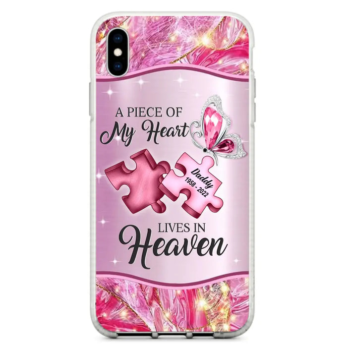 Custom Personalized Memorial Phone Case - Memorial Gift Idea for Father's Day - Case for iPhone/ Samsung - A Piece Of My Heart Lives In Heaven