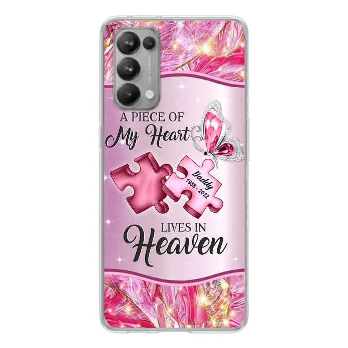 Custom Personalized Memorial Phone Case - Memorial Gift Idea for Father's Day - Case for Xiaomi/ Oppo/ Huawei - A Piece Of My Heart Lives In Heaven