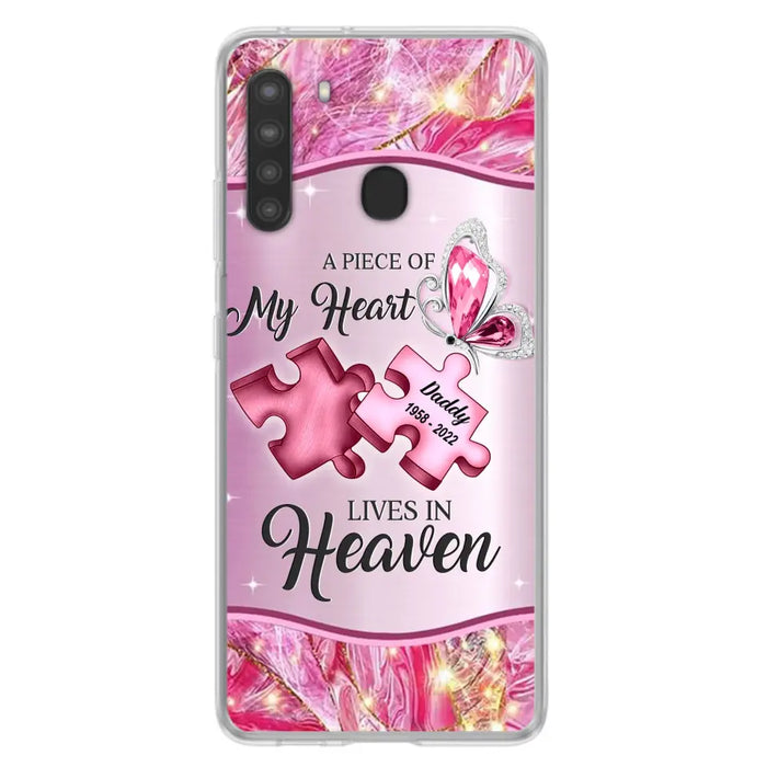 Custom Personalized Memorial Phone Case - Memorial Gift Idea for Father's Day - Case for iPhone/ Samsung - A Piece Of My Heart Lives In Heaven