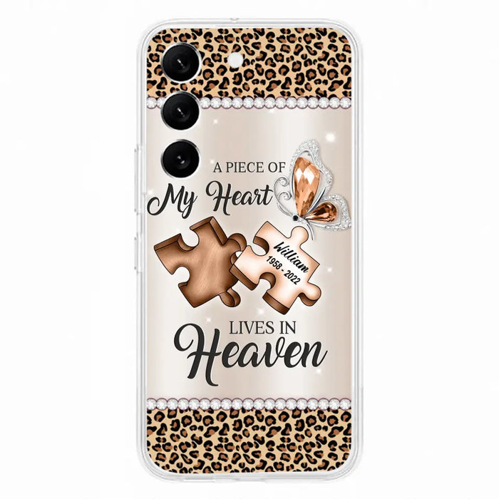 Custom Personalized Memorial Leopard Phone Case - Memorial Gift Idea for Family Member/ Father's Day/ Mother's Day - Case for iPhone/ Samsung - A Piece Of My Heart Lives In Heaven