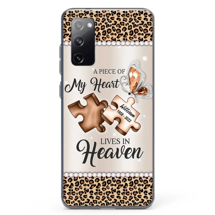 Custom Personalized Memorial Leopard Phone Case - Memorial Gift Idea for Family Member/ Father's Day/ Mother's Day - Case for iPhone/ Samsung - A Piece Of My Heart Lives In Heaven