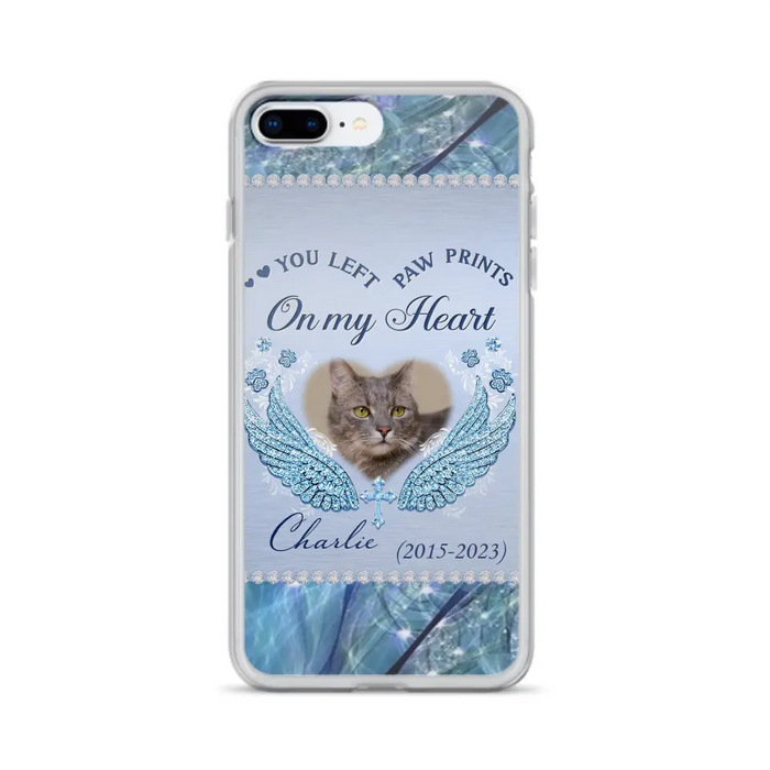 Custom Personalized Memorial Phone Case - Upload Photo - Memorial Gift Idea For Dog/ Cat Lover - You Left Paw Prints On My Heart - Case for iPhone/Samsung