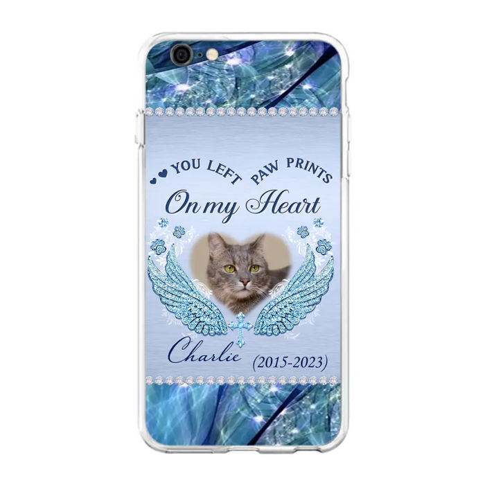 Custom Personalized Memorial Phone Case - Upload Photo - Memorial Gift Idea For Dog/ Cat Lover - You Left Paw Prints On My Heart - Case for iPhone/Samsung