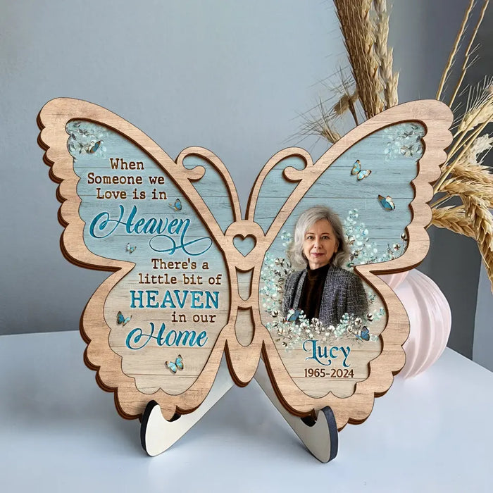 Custom Personalized Memorial Butterfly 2 Layered Wooden Art - Upload Photo - Gift Idea For Family Member/ Father's Day/ Mother's Day - When Someone We Love Is In Heaven