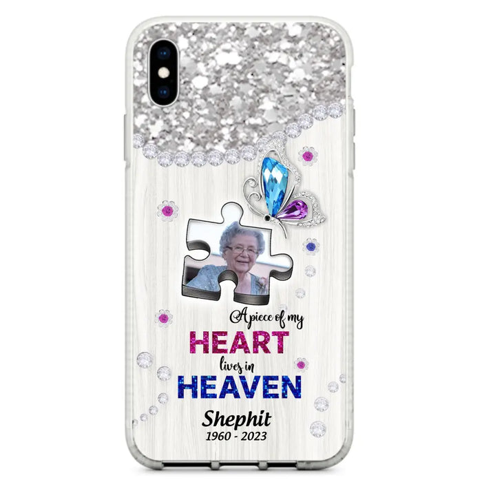 Custom Personalized Memorial Phone Case - Upload Photo - Memorial Gift Idea For Family Member -  A Piece Of My Heart Lives In Heaven - Case for iPhone/ Samsung