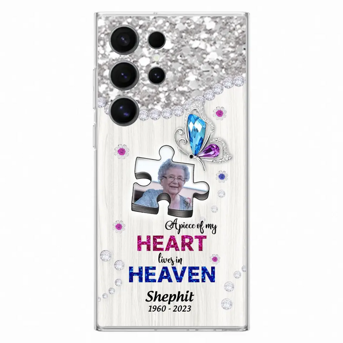 Custom Personalized Memorial Phone Case - Upload Photo - Memorial Gift Idea For Family Member -  A Piece Of My Heart Lives In Heaven - Case for iPhone/ Samsung