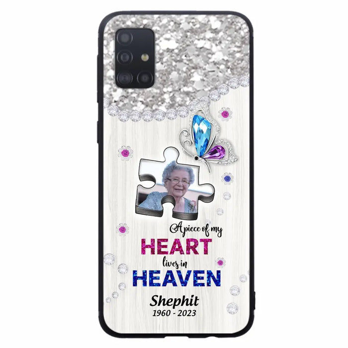 Custom Personalized Memorial Phone Case - Upload Photo - Memorial Gift Idea For Family Member -  A Piece Of My Heart Lives In Heaven - Case for iPhone/ Samsung