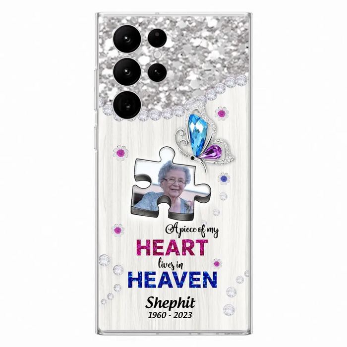 Custom Personalized Memorial Phone Case - Upload Photo - Memorial Gift Idea For Family Member -  A Piece Of My Heart Lives In Heaven - Case for iPhone/ Samsung