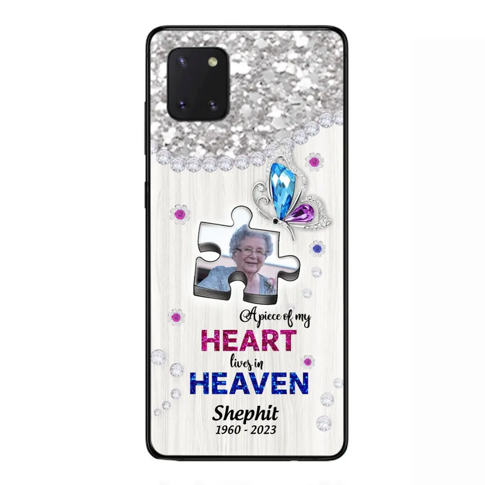 Custom Personalized Memorial Phone Case - Upload Photo - Memorial Gift Idea For Family Member -  A Piece Of My Heart Lives In Heaven - Case for iPhone/ Samsung