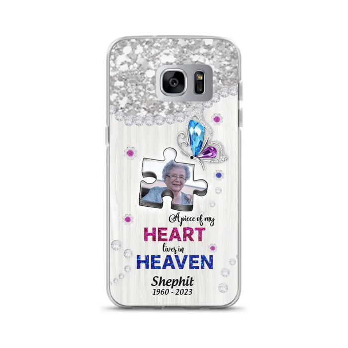 Custom Personalized Memorial Phone Case - Upload Photo - Memorial Gift Idea For Family Member -  A Piece Of My Heart Lives In Heaven - Case for iPhone/ Samsung