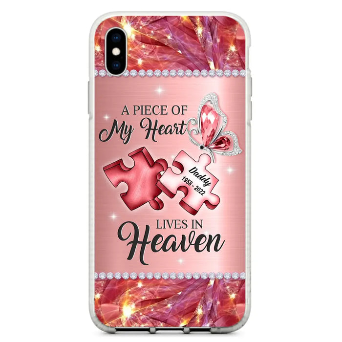 Custom Personalized Memorial Phone Case - Memorial Gift Idea for Father's Day -  A Piece Of My Heart Lives In Heaven - Case for iPhone/Samsung