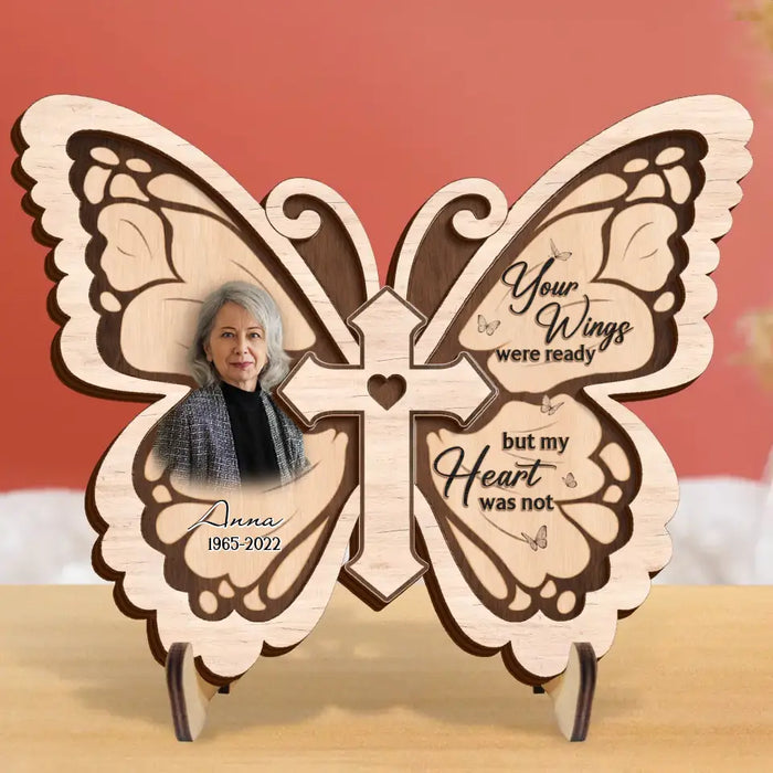 Custom Personalized Butterfly 2 Layered Wooden Art - Upload Up to 5 People - Memorial Gift Idea For Family Member - Your Wings Were Ready But My Heart Was Not