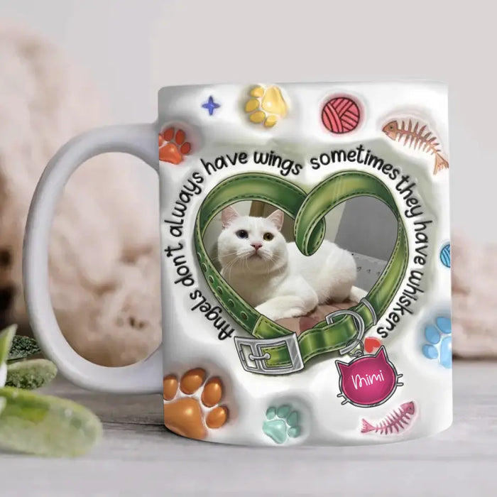 Custom Personalized Memorial Cat 3D Inflated Effect Coffee Mug - Upload Photo - Gift Idea For Cat Lover - Angels Don't Always Have Wings Sometimes They Have Whiskers